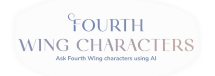 Ask Fourth Wing characters